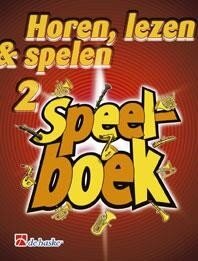 Horen, lezen &amp; Spelen Trompet / Bugel / Bariton/ Euphonium 2, Speelboek