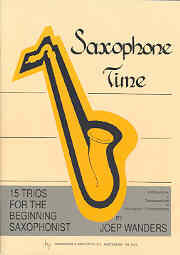 Saxophone Time voor 3 alt- of tenor,of 1 alt en 2 tenor, of 2 alt en 1 tenorsaxofoon