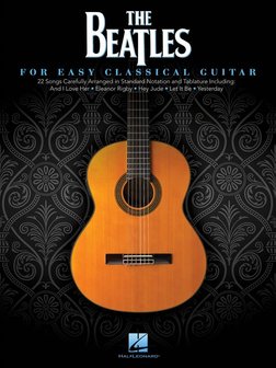 The Beatles, For Easy Classical Guitar features 22 songs from the Fab Four