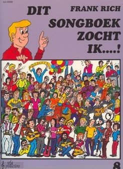 Frank Rich, Dit Songboek zocht ik, kies uit deel 3 t/m 12