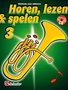 Horen-lezen-&amp;-spelen-voor-Althoorn-deel-3